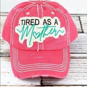 Tired as a mother Hat
